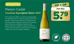 PLUS Maison Castel Touraine Sauvignon Blanc AOC aanbieding