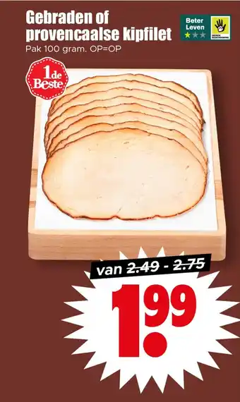 Dirk Gebraden of provencaalse kipfilet aanbieding