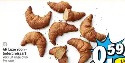 Albert Heijn AH Luxe room- botercroissant aanbieding