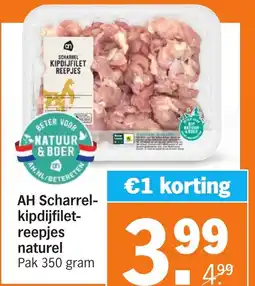 Albert Heijn AH Scharrel- kipdijfilet- reepjes naturel aanbieding
