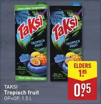 ALDI Taksi Tropisch fruit aanbieding
