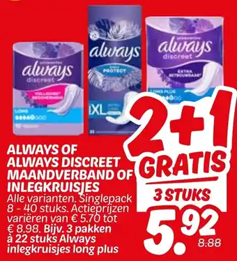 Dekamarkt Always Discreet Gratis Maandverband Of Inlegkruisjes aanbieding