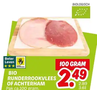 Dekamarkt Bio runderrookvlees of achterham aanbieding