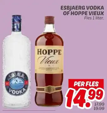 Dekamarkt Esbjaerg vodka of hoppe vieux aanbieding