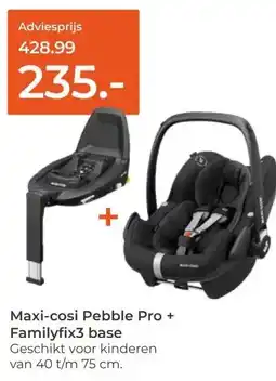 Prenatal Maxi-cosi Pebble Pro + Familyfix3 base aanbieding