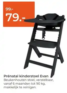 Prenatal Prénatal kinderstoel Evan aanbieding
