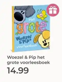 Prenatal Woezel & Pip het grote voorleesboek aanbieding