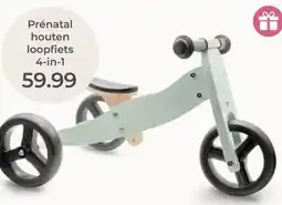 Prenatal Prénatal houten loopfiets 4-in-1 aanbieding