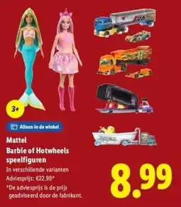 Lidl Mattel Barbie of Hotwheels speelfiguren aanbieding
