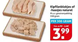 Hoogvliet Kipfiletblokjes of -haasjes naturel aanbieding