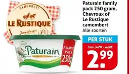 Hoogvliet Paturain family pack 250 gram, Chavroux of Le Rustique camembert aanbieding