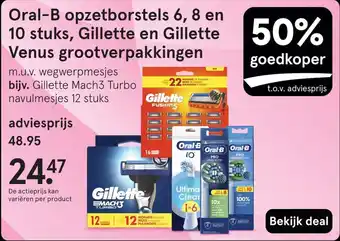 Etos Oral-B opzetborstels 6, 8 en 10 stuks, Gillette en Gillette Venus grootverpakkingen aanbieding