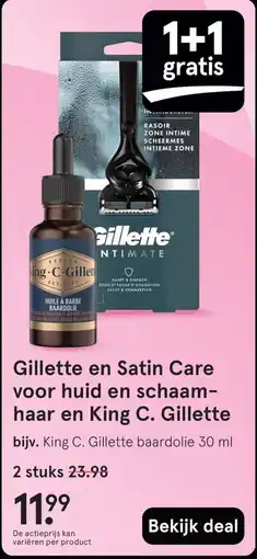 Etos Gillette en Satin Care voor huid en schaam haar en King C. Gillette aanbieding