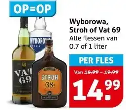Hoogvliet Wyborowa, Stroh of Vat 69 aanbieding
