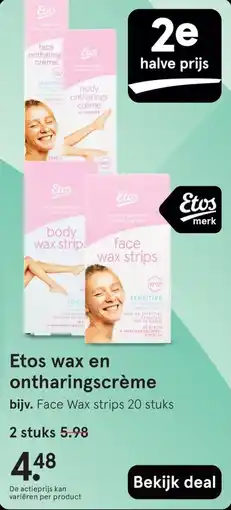 Etos Etos wax en ontharingscrème aanbieding