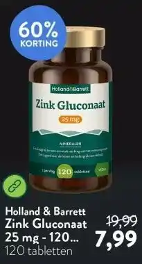 Holland & Barrett Zink Gluconaat 25 mg - 120 tabletten aanbieding