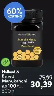 Holland & Barrett Manukahoning 100+ MGO Monofloraal aanbieding