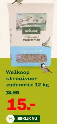 Welkoop Welkoop strooivoer zadenmix aanbieding