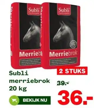Welkoop Subli merriebrok 20 kg aanbieding