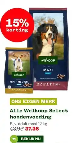 Welkoop Alle Welkoop Select hondenvoeding aanbieding