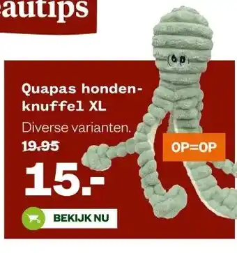 Welkoop Quapas honden- knuffel XL aanbieding