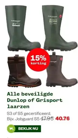 Welkoop Alle beveiligde Dunlop of Grisport laarzen aanbieding