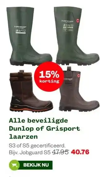 Welkoop Alle beveiligde Dunlop of Grisport laarzen aanbieding
