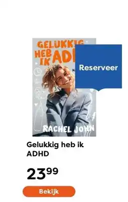 The Read Shop Gelukkig heb ik ADHD aanbieding