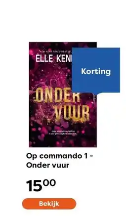 The Read Shop Op commando 1 - Onder vuur aanbieding