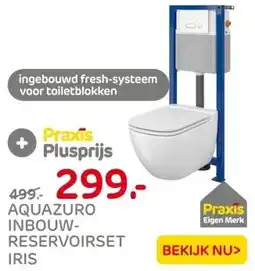 Praxis Aquazuro Iris Inbouwtoilet set met aanbieding