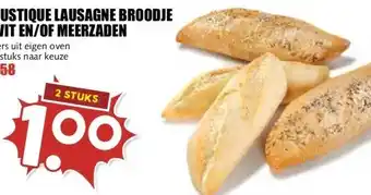 MCD Supermarkt RUSTIQUE LAUSAGNE BROODJE WIT EN/OF MEERZADEN aanbieding