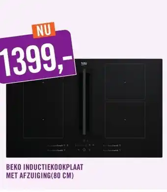 Keukendepot BEKO INDUCTIEKOOKPLAAT MET AFZUIGING aanbieding