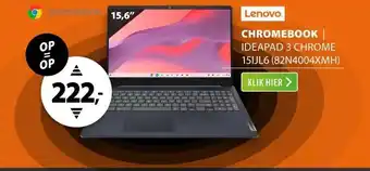 Expert Lenovo IdeaPad 3 Chrome 15IJL6 (82N4004XMH) aanbieding