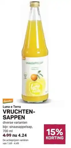 Ekoplaza Luna e Terra VRUCHTEN- SAPPEN aanbieding