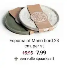 Ekoplaza Espuma of Mano bord aanbieding