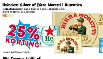 Boon`s Markt Heineken Silver of Birra Moretti l'Autentica aanbieding