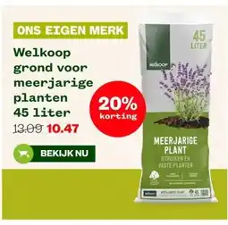 Welkoop Welkoop grond voor meerjarigeplanten aanbieding