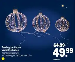 Makro Tarrington House verlichte ballen aanbieding