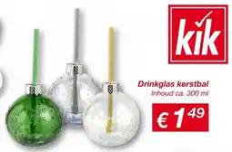 Kik Drinkglas kerstbal aanbieding