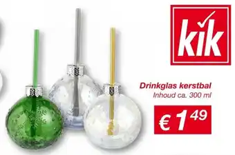 Kik Drinkglas kerstbal aanbieding