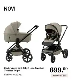 Van Asten BabySuperstore Kinderwagen Novi BabyⓇ Luna Premium Timeless Taupe aanbieding