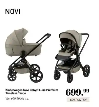 Van Asten BabySuperstore Kinderwagen Novi BabyⓇ Luna Premium Timeless Taupe aanbieding