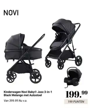 Van Asten BabySuperstore Kinderwagen Novi Baby® Jaxx 3-in-1 Black Melange met Autostoel aanbieding