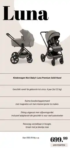 Van Asten BabySuperstore Kinderwagen Novi Baby® Luna Premium Solid Hazel aanbieding