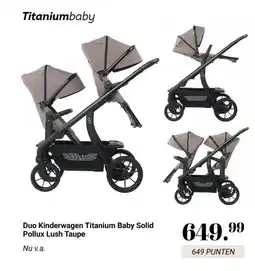 Van Asten BabySuperstore Duo Kinderwagen Titanium Baby Solid Pollux Lush Taupe aanbieding