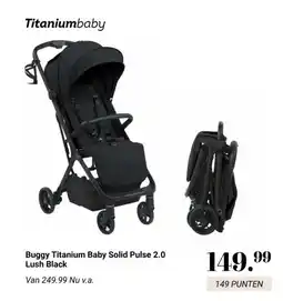 Van Asten BabySuperstore Buggy Titanium Baby Solid Pulse 2.0 Lush Black aanbieding