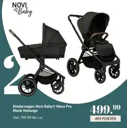 Van Asten BabySuperstore Kinderwagen Novi Baby® Nena Pro Black Melange aanbieding