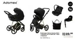 Van Asten BabySuperstore Kinderwagen Adamex Quantum Black + Autostoel Joy Pro Glide 360° + Base + Adapterset aanbieding