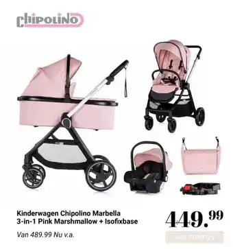 Van Asten BabySuperstore Kinderwagen Chipolino Marbella 3-in-1 Pink Marshmallow + Isofixbase aanbieding