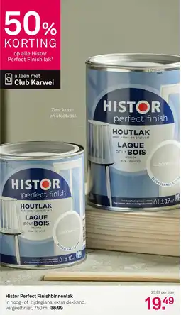 Karwei Histor Perfect Finishbinnenlak aanbieding